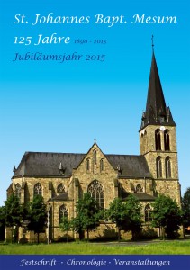 Broschüre zum Jubiläum 125 Jahre St. Johannes Bapt. Mesum